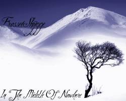 Frosset Skygge : In the Middle of Nowhere